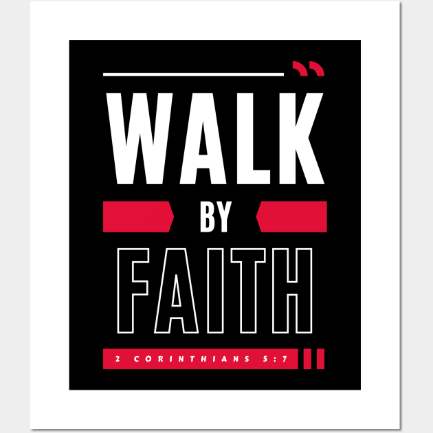 Walk By Faith | Bible Verse Wall Art by All Things Gospel